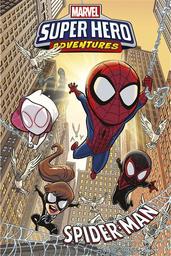 Marvel Super Hero Adventures : Spider-Man | COLLECTIF - Auteur du texte