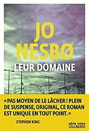 Leur domaine / Jo Nesbø | Nesbo, Jo (1960-....). Auteur