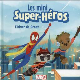 Les mini super-héros / Cale Atkinson | Marvel comics. Auteur