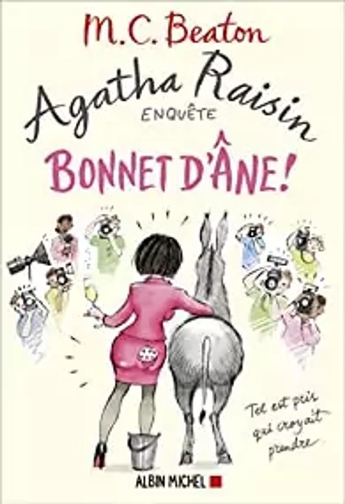 Agatha Raisin enquête, Bonnet d'âne !. 30 | 