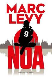 Noa / Marc Levy | Lévy, Marc (1961-....). Auteur