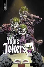 Batman : trois jokers / scénario Geoff Johns | Johns, Geoff (1973-....). Auteur