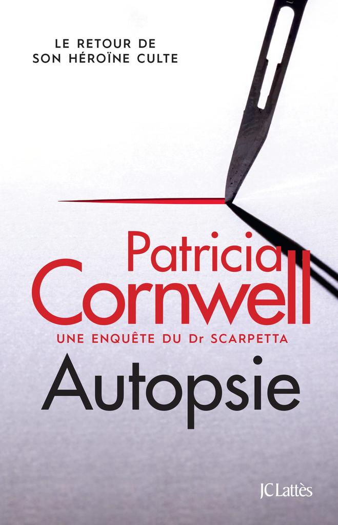 Autopsie : Une enquête de l'inspecteur Scarpetta / Patricia Cornwell | 