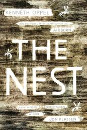 The Nest | Oppel, Kenneth (1969?-....). Auteur