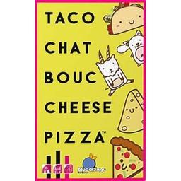 Taco chat bouc cheese pizza = cartes, rapidité, réflexes, ambiance : jeu de société | Campbell, Dave. Auteur