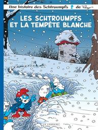 Les Schtroumpfs. 39, Les Schtroumpfs et la tempête blanche / scénario, Alain Jost et Thierry Culliford | Jost, Alain (1955-....). Auteur