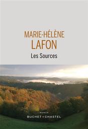 Les sources / Marie-Hélène Lafon | Lafon, Marie-Hélène (1962-....). Auteur