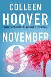 November 9 / Colleen Hoover | Hoover, Colleen. Auteur