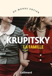 La Famille | Krupitsky, Naomi  - Auteur du texte
