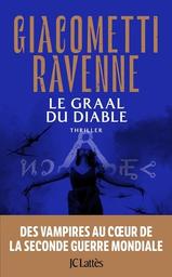 Le graal du diable : La saga du Soleil noir, tome 6 / Eric Giacometti, Jacques Ravenne | Giacometti, Eric. Auteur