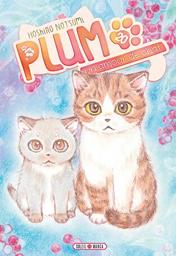 Plum : un amour de chat. 20 / Hoshino Natsumi | Hoshino, Natsumi. Auteur