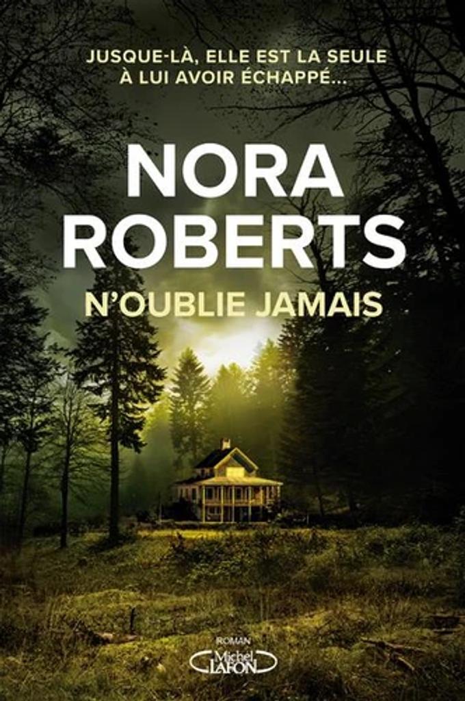 N'oublie jamais / Nora Roberts | 