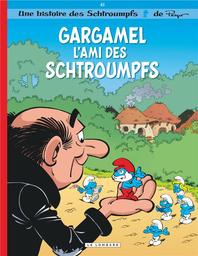 Gargamel l'ami des Schtroumpfs / scénario, Alain Jost et Thierry Culliford | Jost, Alain (1955-....). Auteur
