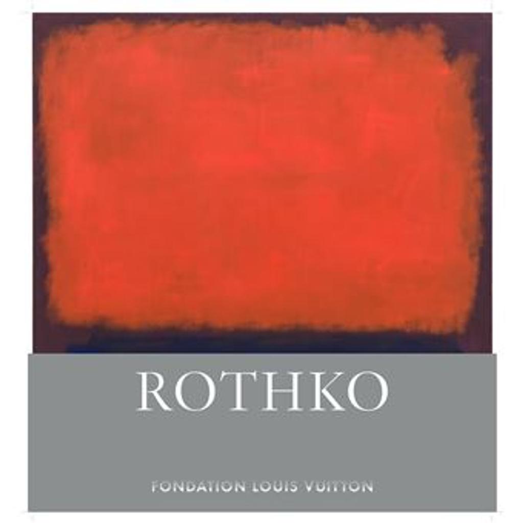 Mark Rothko / commissaire de l'exposition, Suzanne Pagé et Christopher Rothko | Rothko, Mark (1903-1970). Artiste