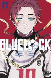 Blue lock. 17 / scénario, Muneyuki Kaneshiro | Kaneshiro, Muneyuki (19..-....) - mangaka. Auteur