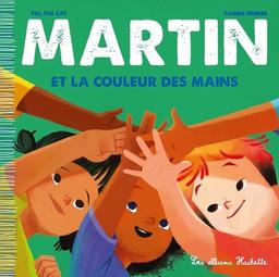 Martin et la couleur des mains / Till the Cat, Carine Hinder | Till the Cat. Auteur