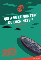 Mystères inexpliqués - Qui a vu le monstre du Loch Ness ? / Barthère, Sarah | Barthère, Sarah. Autre